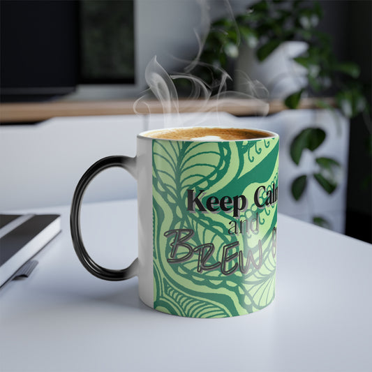 Keep Calm and Brew On