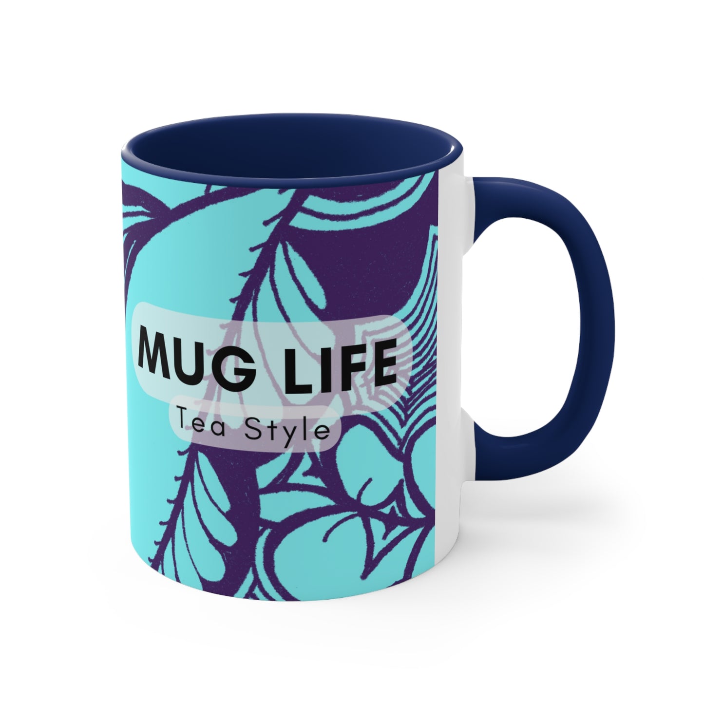 Mug Life Tea Style